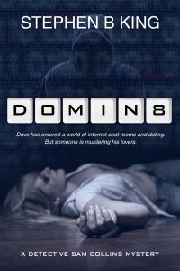 Domin8 by Stephen B King